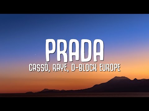 cassö, RAYE, D-Block Europe – Prada Mp3/Mp4 Download