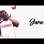 Khaid - Jara Mp3/Mp4 Download & Lyrics