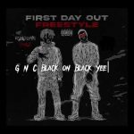 Rundown Spaz - First day out (Freestyle) Pt. 2 Mp3 Download, Video & Lyrics