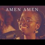 AMEN AMEN- Sinmidele and Ore Macaulay Mp3, Video & Lyrics