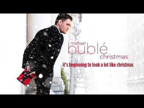 Michael Bublé - It's Beginning To Look A Lot Like Christmas Mp3 Download, Video & Lyrics