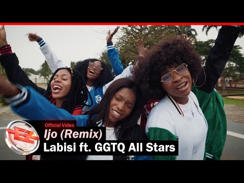 Labisi - Ijo (Remix) ft. GGTQ All Stars Mp3 Download, Video & Lyrics