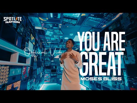 Moses Bliss - You Are Great x Festizie, Neeja, Chizie, Son Music & Ajay Asika Mp3 Download, Video & Lyrics