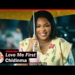 Chidinma - Love Me First Mp3 Download, Video & Lyrics