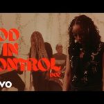 DOE - God Is In Control Mp3 Download, Video & Lyrics