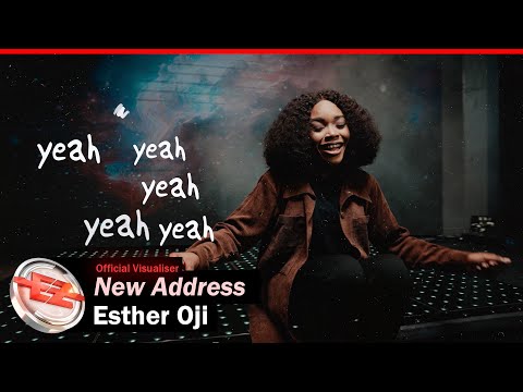 Esther Oji – New Address Mp3 Download, Video & Lyrics