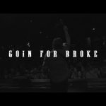 Bryan Martin - Goin For Broke Mp3 Download, Video & Lyrics