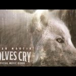 Bryan Martin - Wolves Cry Mp3 Download, Video & Lyrics