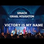 SINACH: VICTORY IS MY NAME Mp3 Download Video & Lyrics