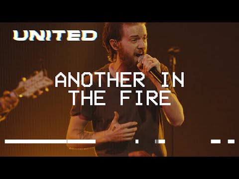 Another In The Fire - Hillsong UNITED Mp3 Download