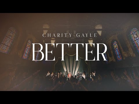 Charity Gayle - Better Mp3 Download