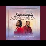 Daily Devotion: Exceeding Abundantly