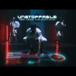 UNSTOPPABLE - Mike AbduL x Olaitan Dada