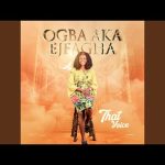 Ogba Aka Ejeagha Worship - That Voice