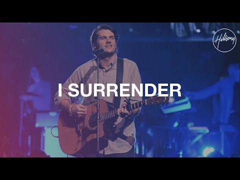 I Surrender - Hillsong Worship Mp3 Free Download